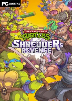 Teenage Mutant Ninja Turtles: Shredder's Revenge [v 1.0.0.349 + DLCs] (2022) PC | Лицензия