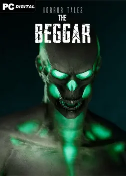 HORROR TALES: The Beggar (2024) PC | Лицензия