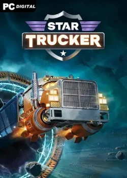 Star Trucker (2024) PC | RePack от Decepticon