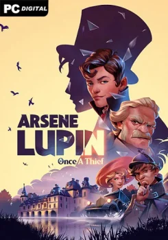 Arsene Lupin - Once a Thief (2024) PC | Лицензия