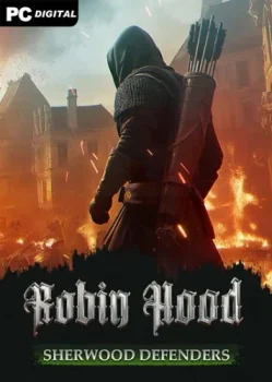 Robin Hood: Sherwood Defenders (2025) PC | Лицензия