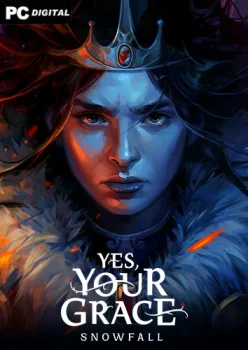 Yes, Your Grace 2: Snowfall (2025) PC | Лицензия
